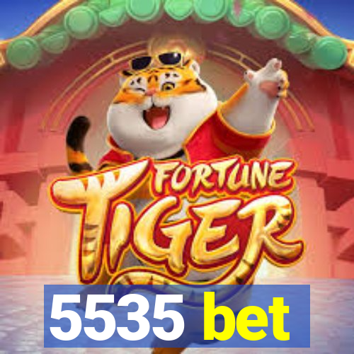 5535 bet